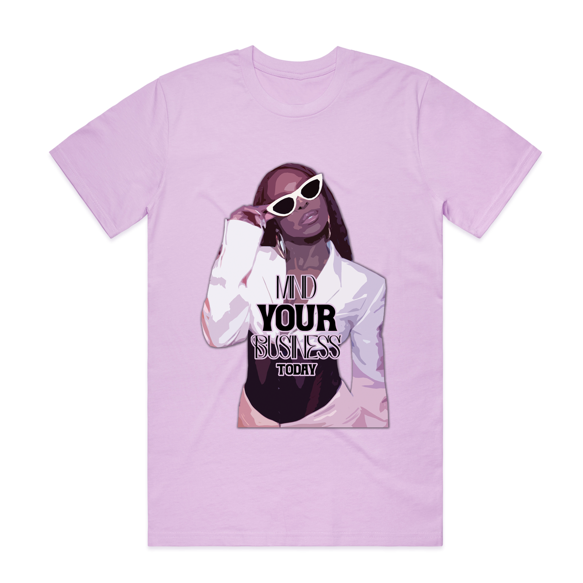 "Mind Your Business Today" Unisex T-Shirt